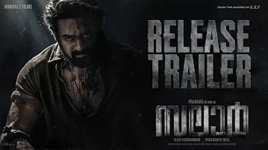 Salaar Release Trailer - Malayalam Prabhas Prashanth Neel Prithviraj Shruthi Hombale Films